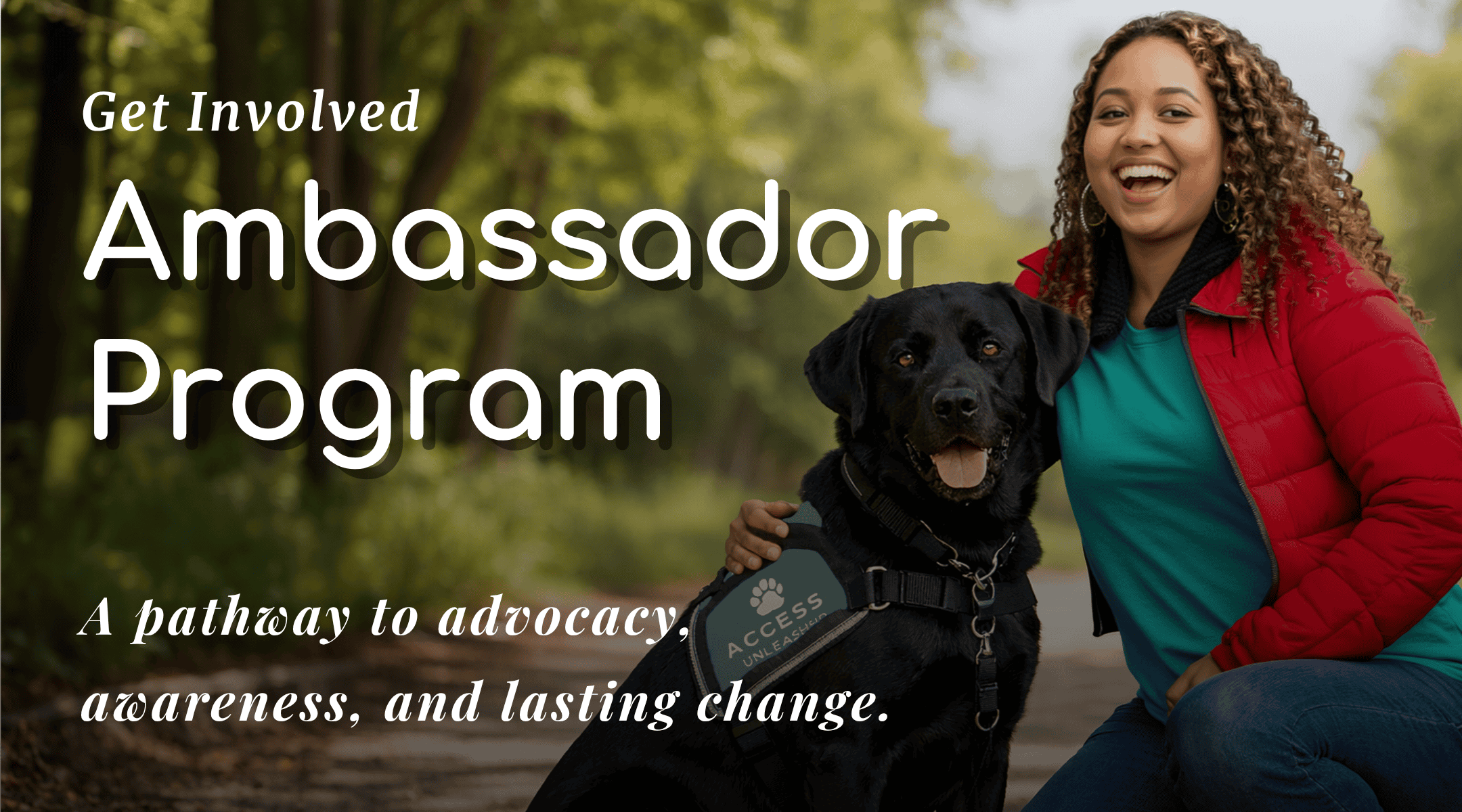Woman smiling with a service dog wearing an Access Unleashed vest, representing the ambassador program and advocacy for hidden disabilities.