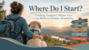 Support resources for hidden disabilities with a woman and dog overlooking a scenic view.